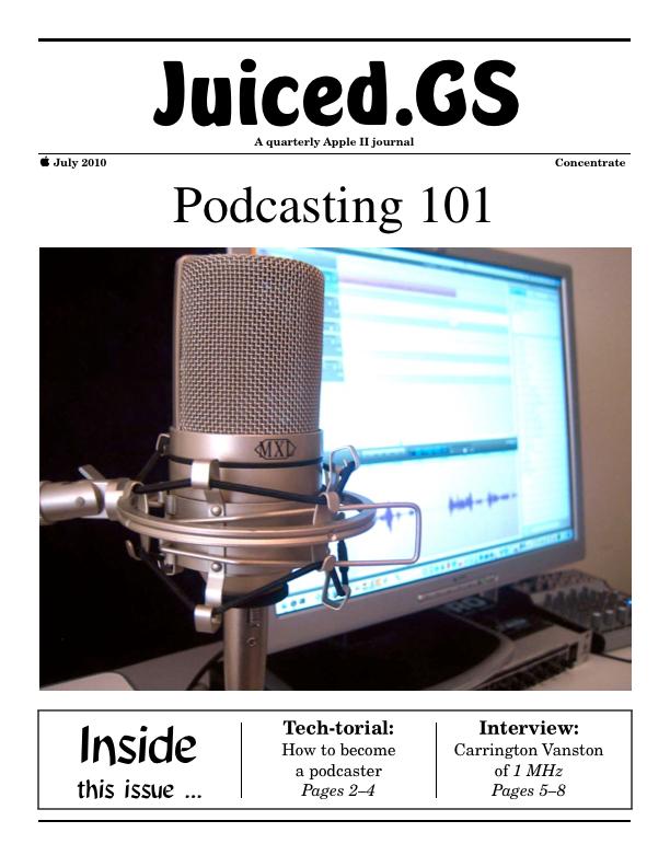 Juiced.GS Concentrate: Podcasting 101